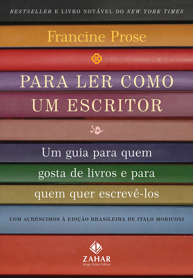 Capa do livro de Francine Prose, Como ler como um escritor