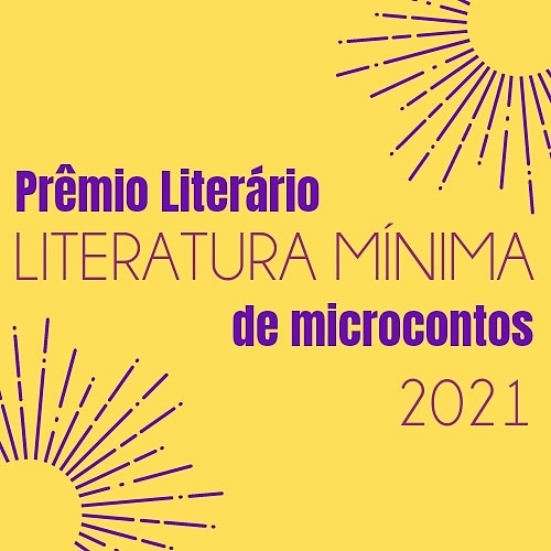 Card divulgação Prêmio Literário Literatura Mínima 2021